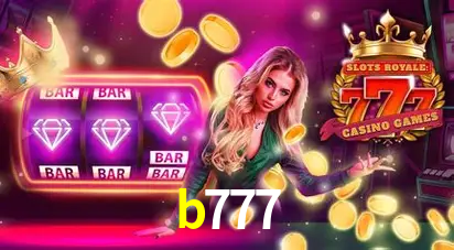 Descubra o Mundo do Cassino Online com b777